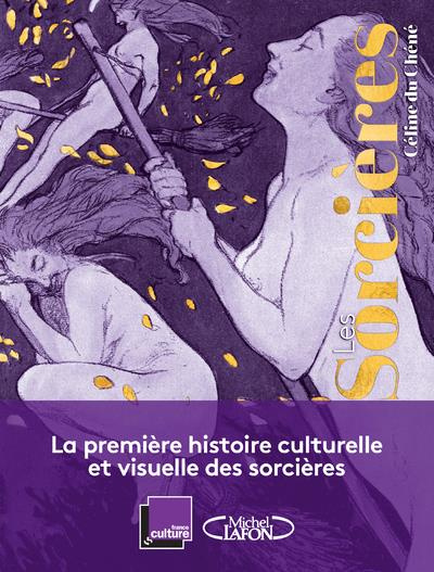 Les Sorcières. Une histoire de femmes