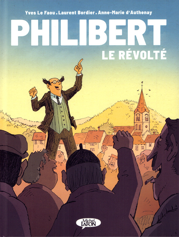 Philibert, le révolté
