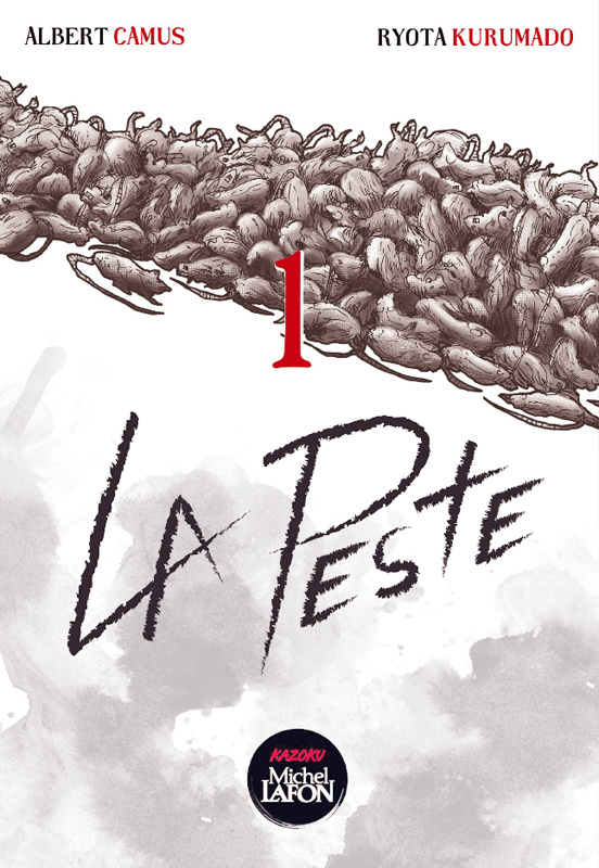 La Peste Tome 1