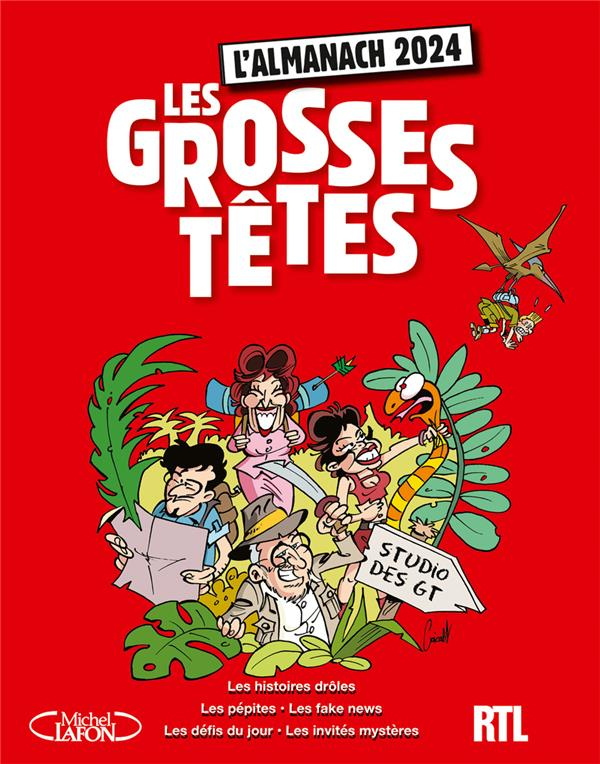 L'almanach des Grosses Têtes. Edition 2024