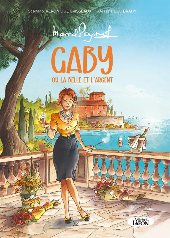 Gaby ou la belle et l'argent