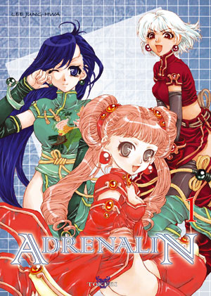 Adrenalin Tome 1