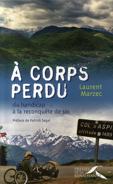 A corps perdu. Du handicap à la reconquête de soi