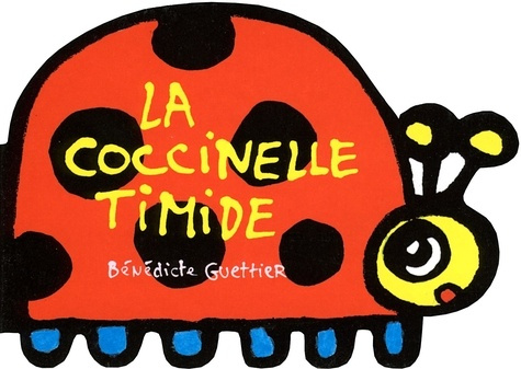 La coccinelle timide