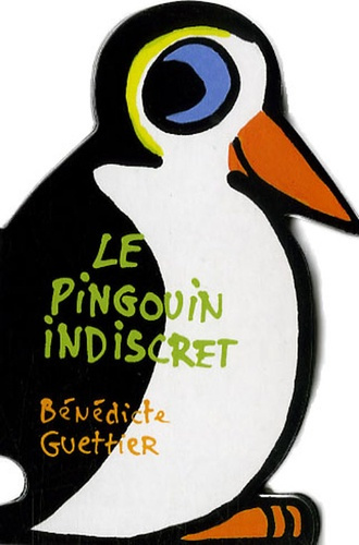 Le pingouin indiscret