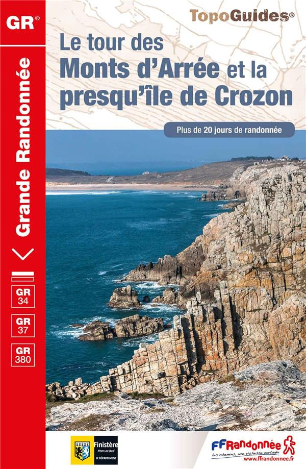 Le tour des Monts d'Arrée et la presqu'île de Crozon. 5e édition
