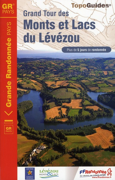 Grand Tour des Monts et Lacs du Lévézou. Plus de 5 jours de randonnée