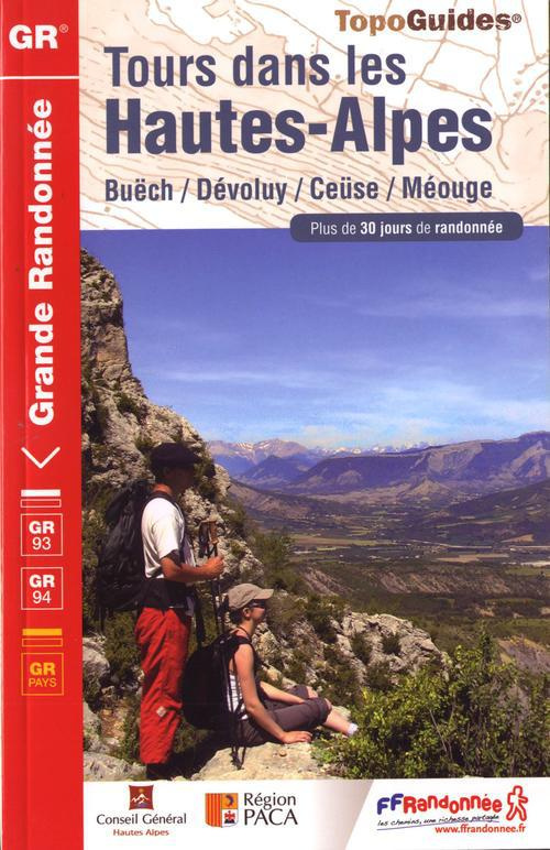 Tours dans les Hautes-Alpes. Buëch, Dévoluy, Céüse, Méouge
