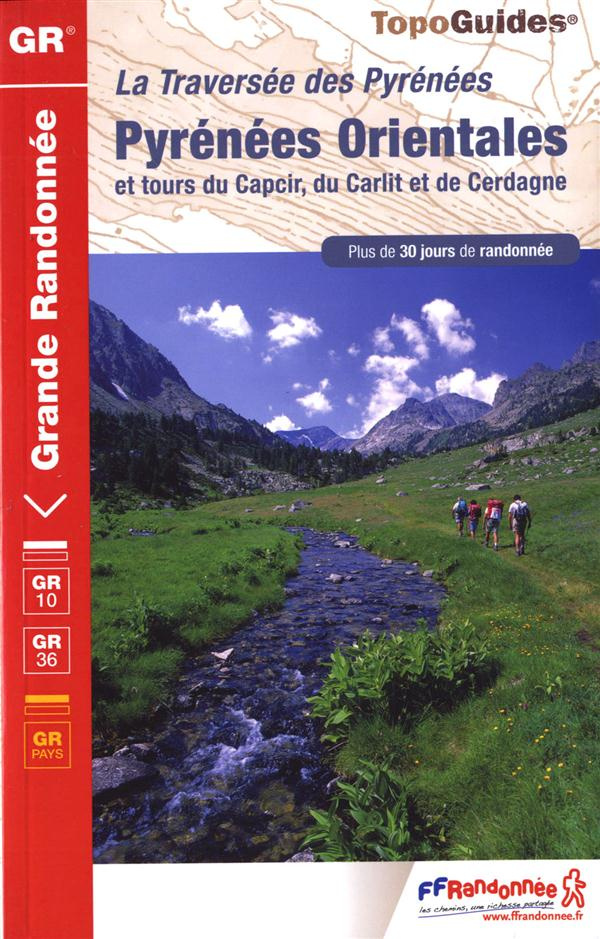 Traversée des Pyrénées %3B Pyrénées Orientales et tours du Capcir, du Carlit et de Cerdagne
