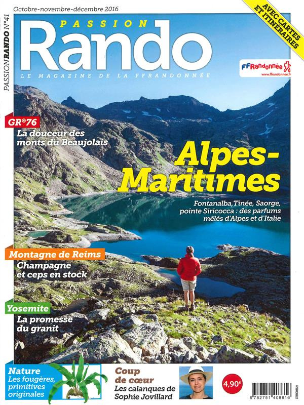 Passion rando N° 41, octobre-novembre-décembre 2016 : Alpes-Maritimes