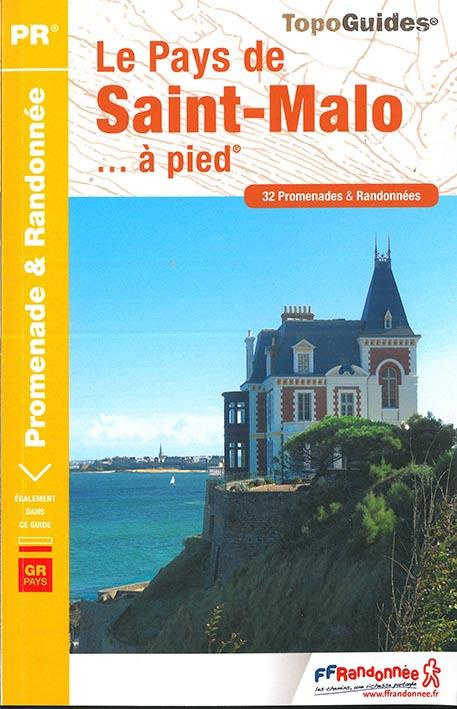Saint-Malo... à pied. 32 promenades & randonnées