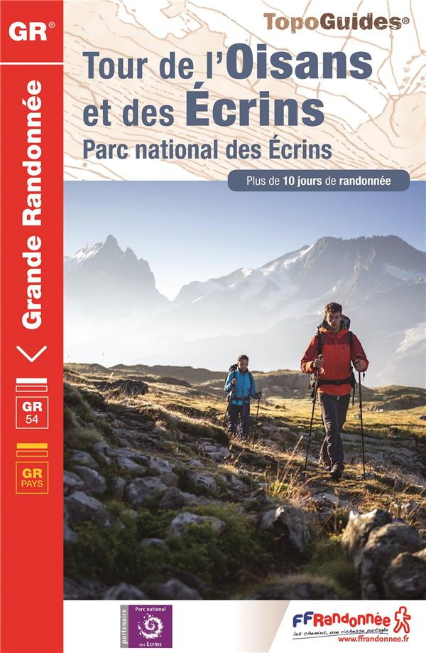 Tour de l'Oisan et des Ecrins. Parc national des Ecrins