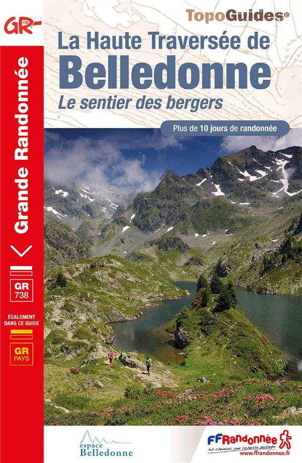 La haute traversée de Belledonne. Le sentier des bergers, 2e édition