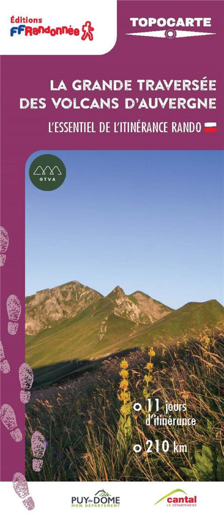 LA GRANDE TRAVERSEE DES VOLCANS D'AUVERGNE