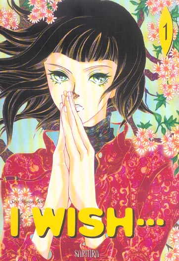 I wish Tome 1