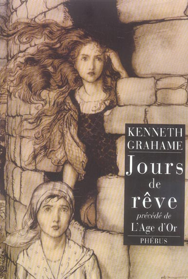 Jours de rêve précédé de L'Age d'or
