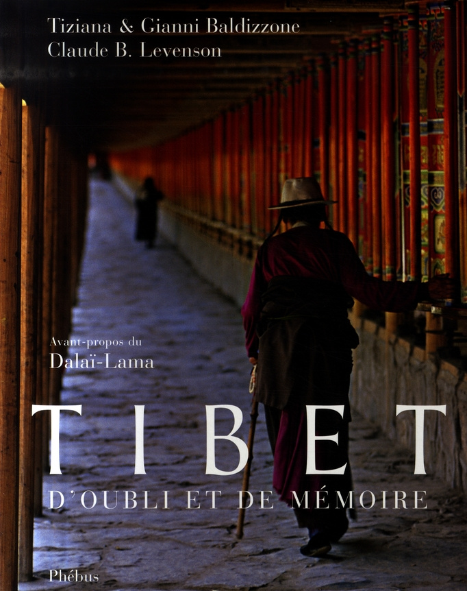 Tibet. D'oubli et de mémoire