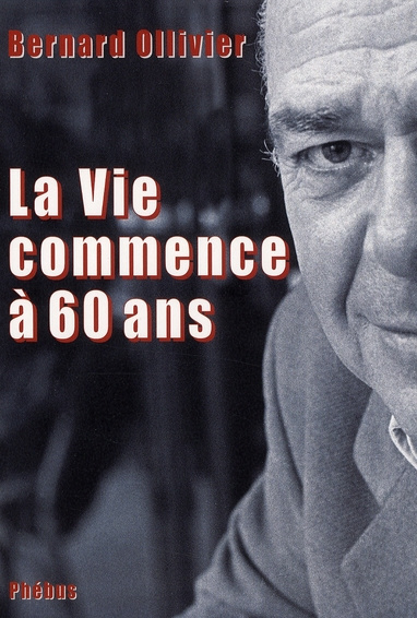 La Vie commence à 60 ans