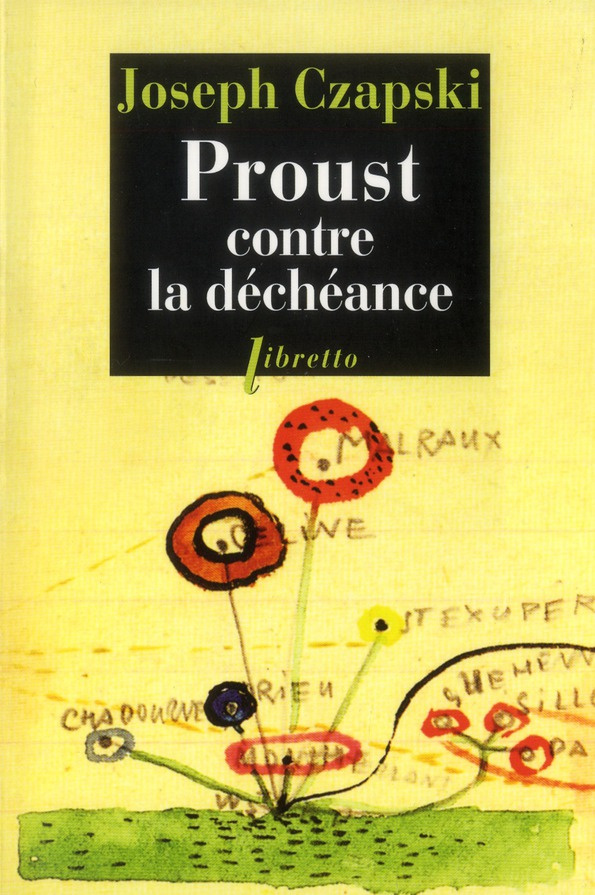 Proust contre la déchéance. Conférences au camp de Griazowietz