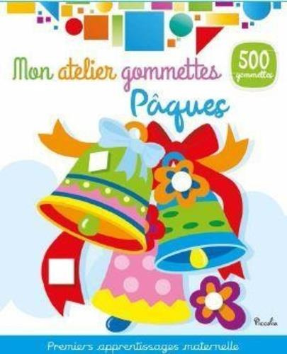 Mon atelier gommettes. Pâques