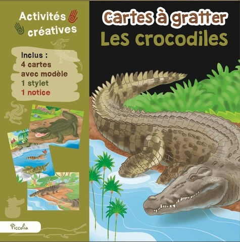 Les crocodiles. Inclus : 4 cartes avec modèles, 1 stylet, 1 notice