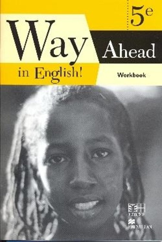 Way ahead in english ! 5eme workbook cameroun. Way ahead in english 5eme workbook