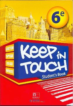 Keep in touch 6e eleve benin. Keep in touch 6e student's book