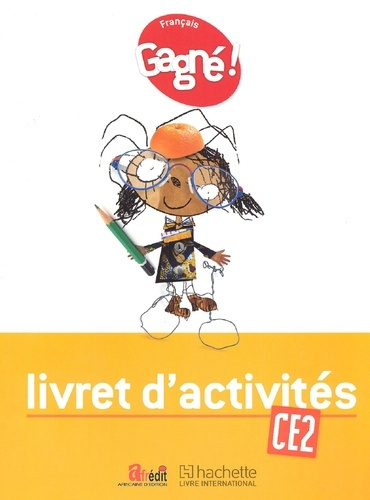 Français CE2 Gagné ! Livret d'activités, Edition 2024