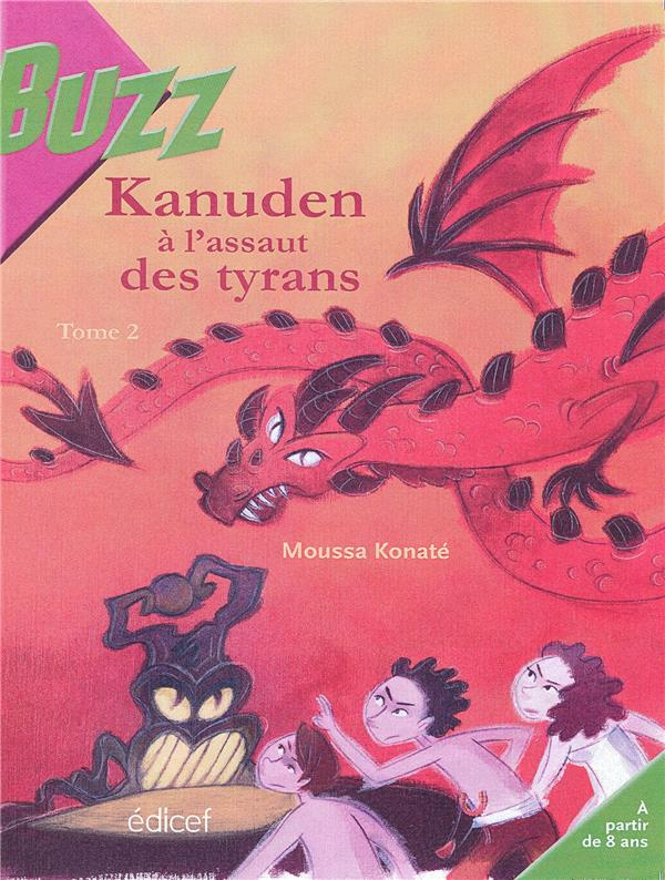 Kanuden T2 : A l'assaut des tyrans
