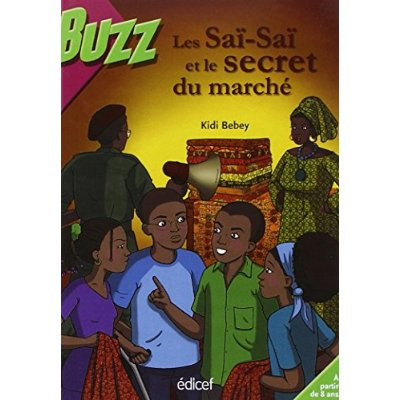 Les Saï-Saï et le secret du marché