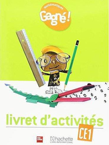 Gagne ! mathematiques ce1 livret d'activites - rci