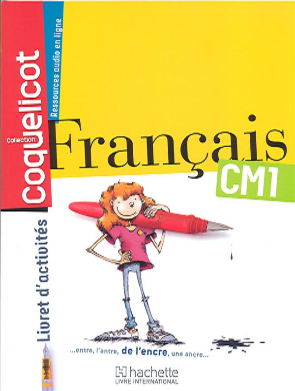 Français Coqueliquot CM1. Livret d'activités