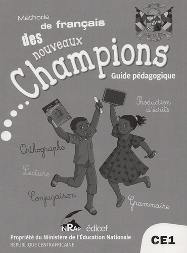 Français CE1 Le français des Nouveaux Champions. Guide pédagogique, Edition 2019