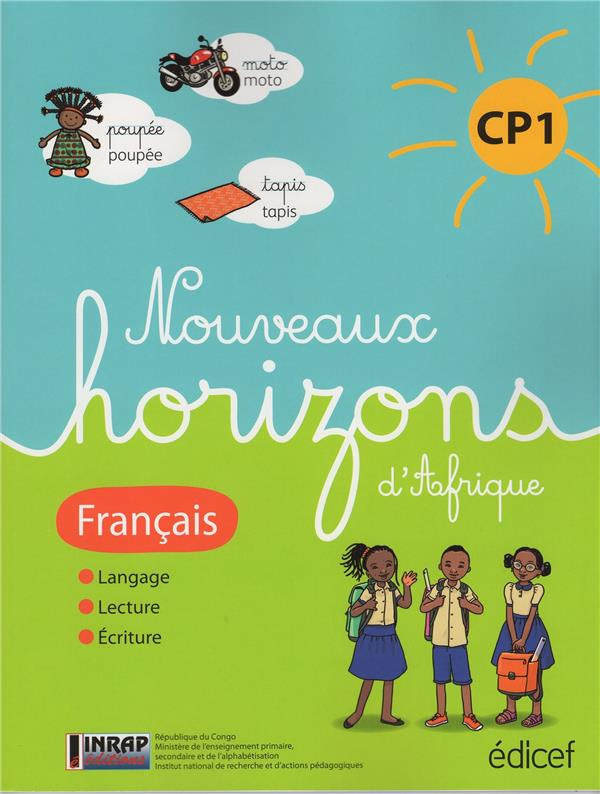 Nouveaux Horizons d'afrique Français CP1 Elève Congo Brazza. suite Horizons d'Afrique