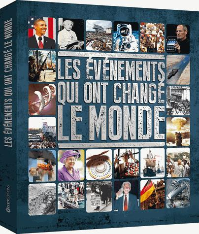 Les événements qui ont changé le monde