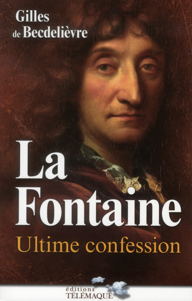 La Fontaine, ultime confession