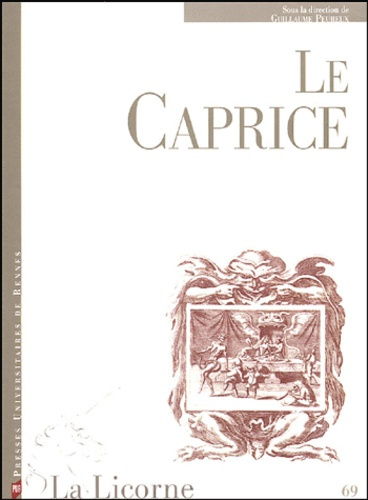La Licorne N° 69 : Le caprice