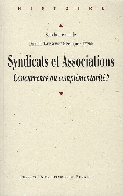 Syndicats et Associations. Concurrence ou complémentarité ?