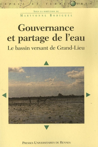 Gouvernance et partage de l'eau. Le bassin versant de Grand-Lieu