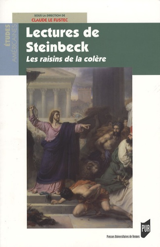 Lectures de Steinbeck. Les raisins de la colère
