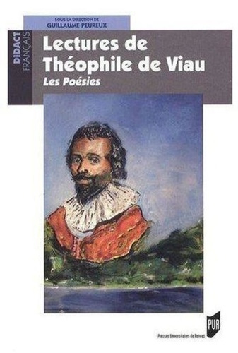 Lectures de Théophile de Viau. Les poésies