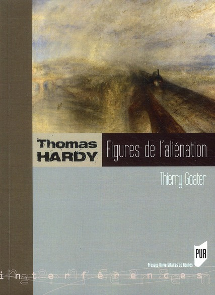 Thomas Hardy. Figures de l'aliénation