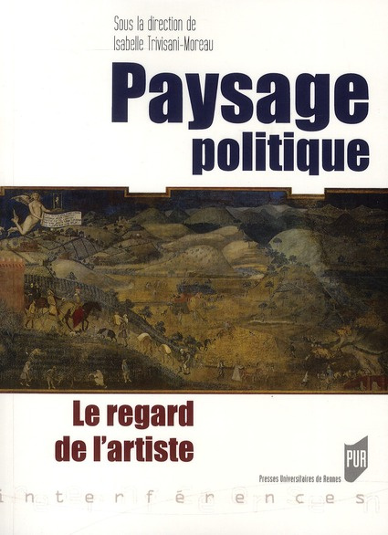 Paysage politique. Le regard de l'artiste