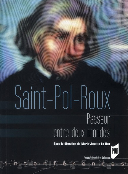 Saint-Pol-Roux, passeur entre deux mondes