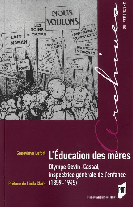 L'éducation des mères. Olympe Gevin-Cassal, inspectrice générale de l'enfance (1859-1945)