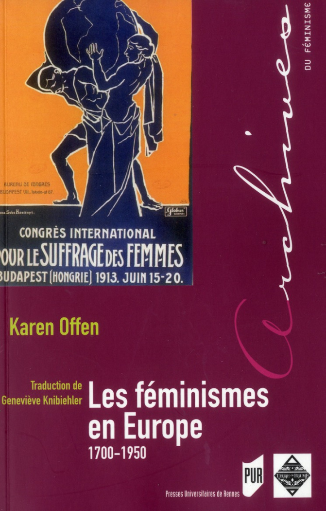 Les féminismes en Europe 1700-1950. Une histoire politique