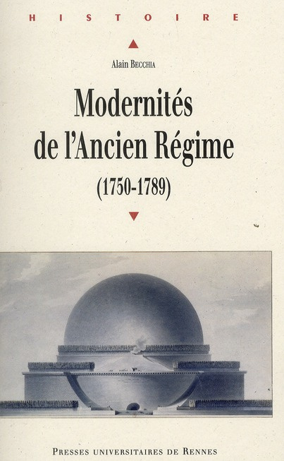 Modernités de l'Ancien Régime (1750-1789)