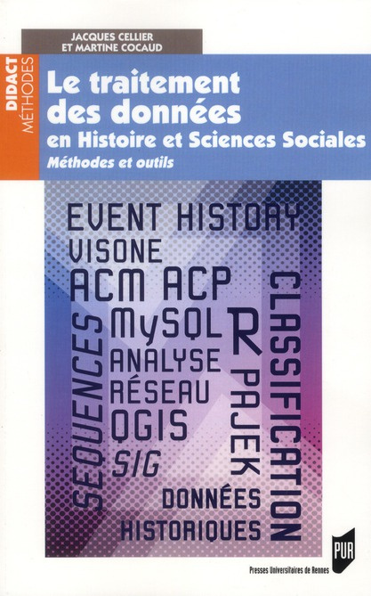 Le traitement des données en histoire et sciences sociales. Méthodes et outils