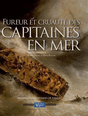 Fureur et cruauté des capitaines en mer