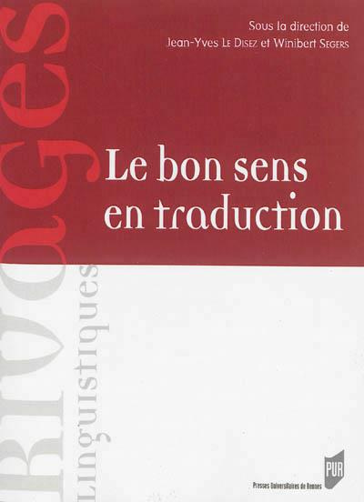 Le bon sens en traduction